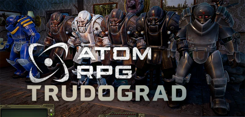 ATOM RPG - Trudograd "Консольные команды на силовую броню"